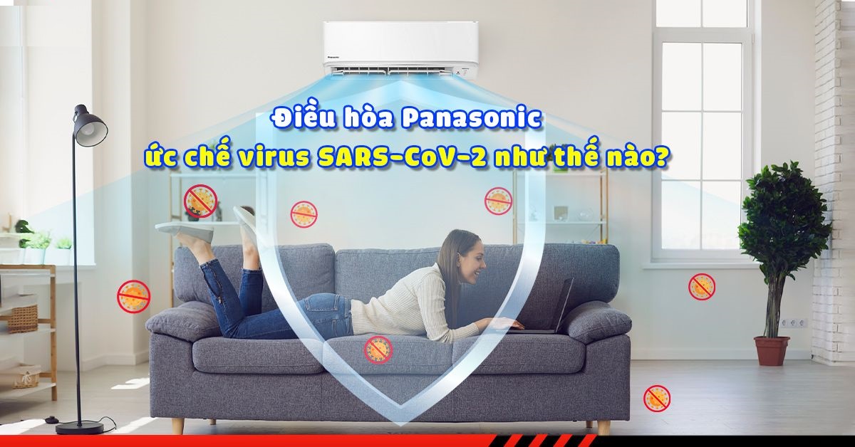 http://panasonicmienbac.com/uploads/baiviet/dieu-hoa-panasonic-uc-che-virus-sars-cov-2-nhu-the-nao.jpg